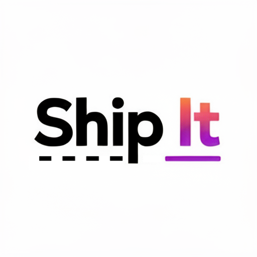 Ship It